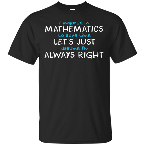 Pi Day 2018 Shirt Yes Im Always Right Math T Shirt